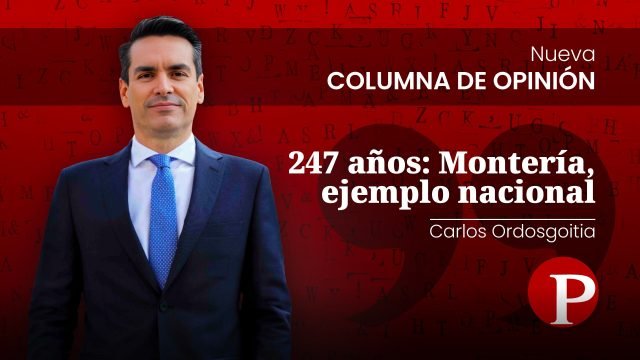 Carlos-Ordosgoitia-247-años-Monteria-ejemplo-nacional2